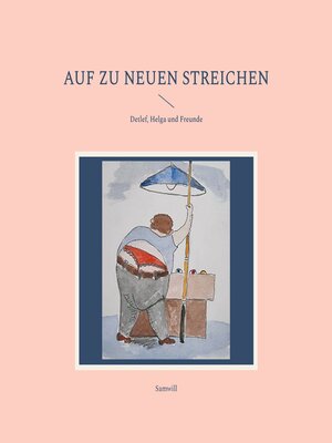 cover image of Auf zu neuen Streichen